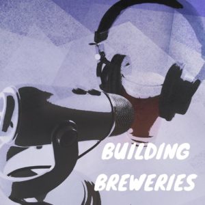 Building Breweries